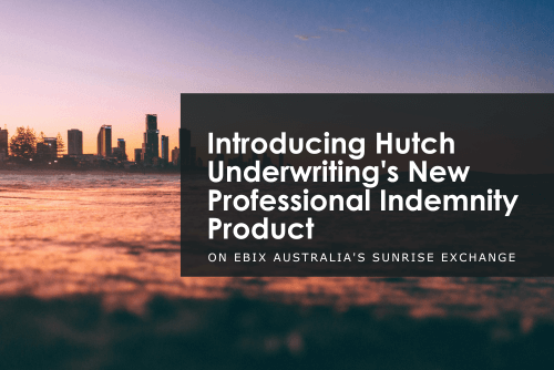 Introducing Hutch Underwriting's New Professional Indemnity Product
